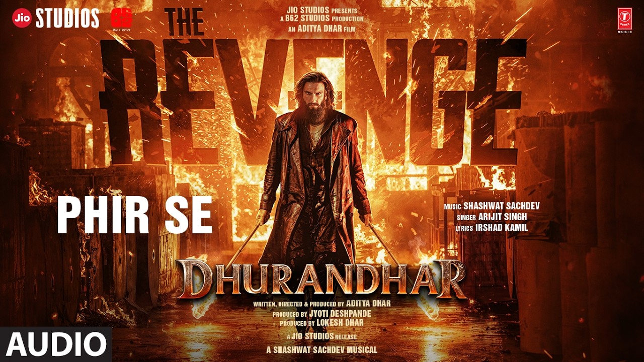 Phir Se Lyrics English Translation – Arijit Singh | Dhurandhar The Revenge