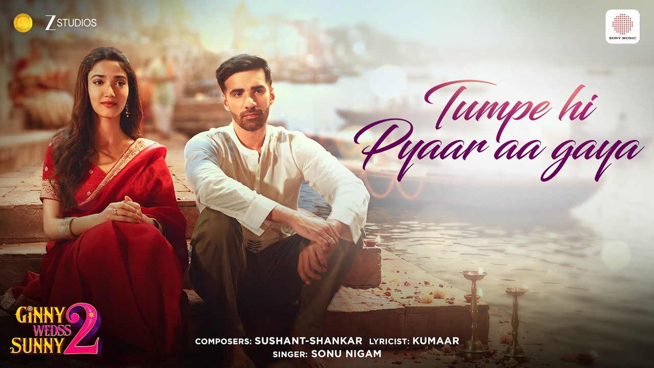 Tum Pe Hi Pyaar Aa Gaya Lyrics Translation – Ginny Wedss Sunny 2 (2026)