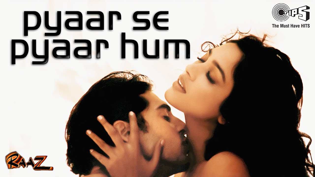 Pyaar Se Pyaar Hum Lyrics + English Translation | Raaz
